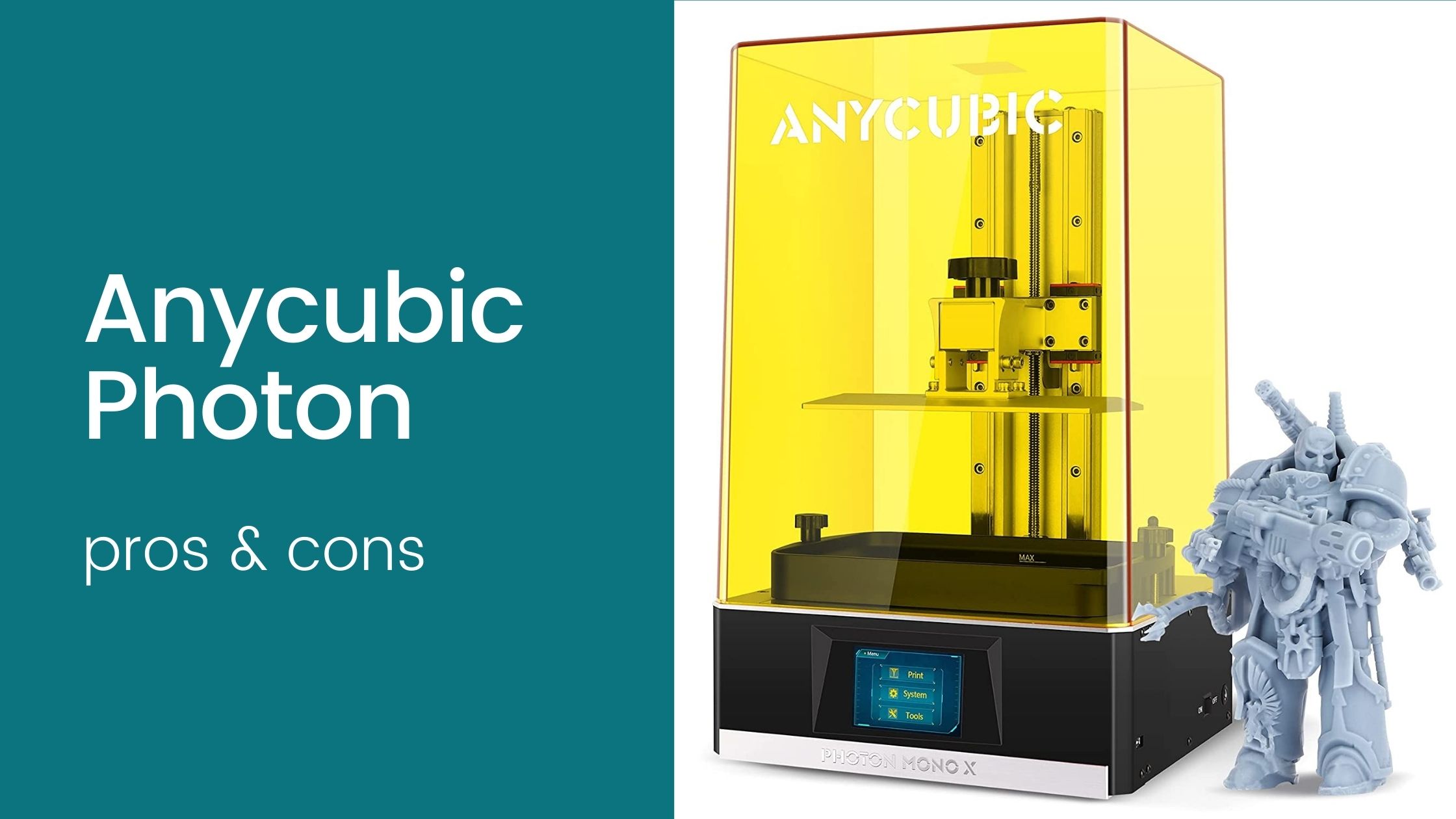 Anycubic Photon pros & cons